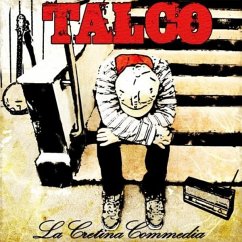 La Cretina Commedia - Talco