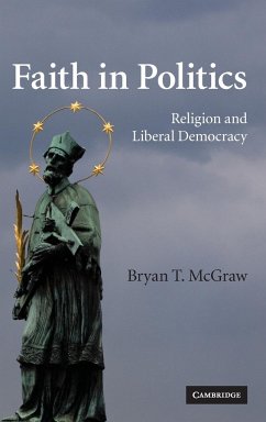 Faith in Politics - McGraw, Bryan T