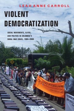 Violent Democratization - Carroll, Leah