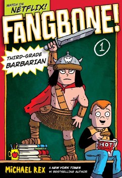 Fangbone! Third-Grade Barbarian - Rex, Michael