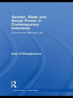 Gender, State and Social Power in Contemporary Indonesia - O'Shaughnessy, Kate