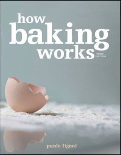How Baking Works - Figoni, Paula I.