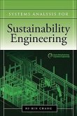 Systems Analysis for Sustainable Engineering: Theory and Applications