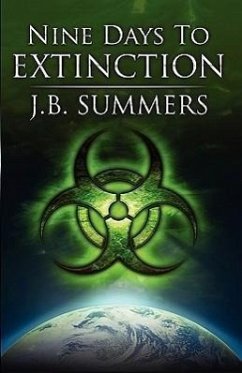 Nine Days to Extinction - Summers, Jb