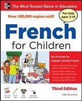 French for Children with Three Audio CDs, Third Edition - Bruzzone, Catherine
