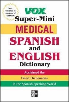 Vox Medical Spanish and English Dictionary - Vox