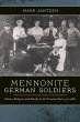 Mennonite German Soldiers - Bild 1