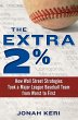 The Extra 2%: How Wall Street... - Bild 1
