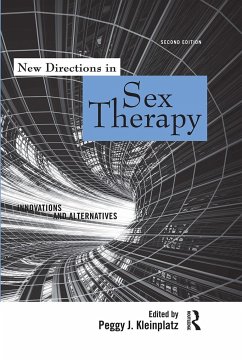 New Directions in Sex Therapy - Kleinplatz, Peggy J