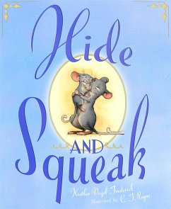 Hide-And-Squeak - Frederick, Heather Vogel