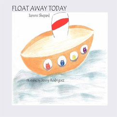 Float Away Today - Shepard, Sammi