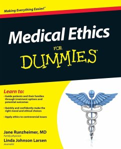 Medical Ethics for Dummies - Runzheimer, Jane; Larsen, Linda Johnson