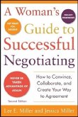 A Woman's Guide to Successful Negotiating, Second Edition