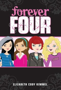 Forever Four - Kimmel, Elizabeth Cody