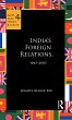 India's Foreign Relations, 1947-2007 - Bild 1