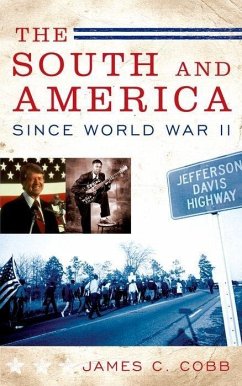 South and America Since World War II - Cobb, James C