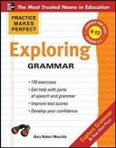 Practice Makes Perfect: Exploring Grammar