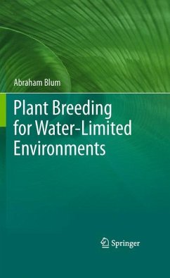 Plant Breeding for Water-Limited Environments - Blum, Abraham