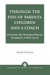 Through the Eyes of Parents, Children... - Bild 1