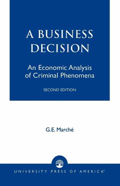 Murder as a Business Decision - Marché, G. E.