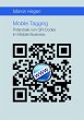 Mobile Tagging: Potenziale von QR-Codes... - Bild 1
