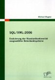 SQL/XML:2006 - Evaluierung der Standardkonformität ausgewählter Datenbanksysteme