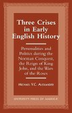 Three Crises in Early English History