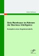 Data Warehouse im Rahmen der Business... - Bild 1