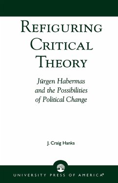 Refiguring Critical Theory - Hanks, Craig J.