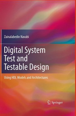 Digital System Test and Testable Design - Navabi, Zainalabedin