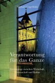 Verantwortung für das Ganze Verantwortung für das Ganze