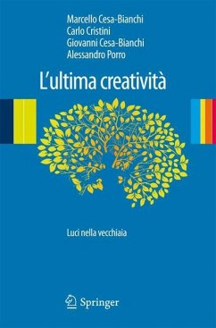 L'ultima creatività - Cristini, Carlo;Cesa-Bianchi, Marcello;Cesa-Bianchi, Giovanni