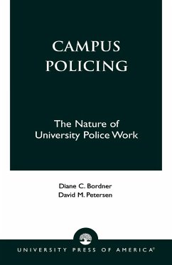 Campus Policing - Bordner, Diane C.; Peterson, David M.