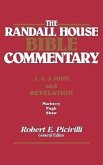 The Rh Bible Commentary for 1, 2, 3, John and Revelation
