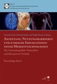 Akzeptanz, Nutzungsbarrieren und ethische Implikationen neuer Medizintechnologien