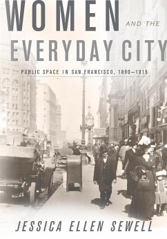 Women and the Everyday City - Sewell, Jessica Ellen
