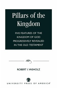 Pillars of the Kingdom - Vasholz, Robert I.