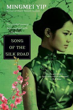 Song of the Silk Road - Yip, Mingmei