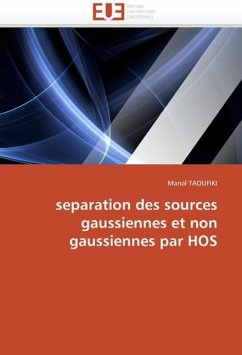 Separation Des Sources Gaussiennes Et Non Gaussiennes Par Hos