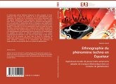 Ethnographie du phénomène techno en Équateur