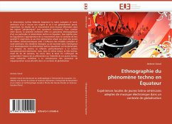 Ethnographie du phénomène techno en Équateur - Voirol, Jérémie