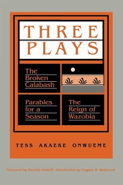 Three Plays - Onwueme, Tess Akaeke