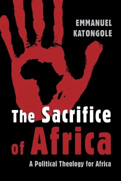 Sacrifice of Africa - Katongole, Emmanuel