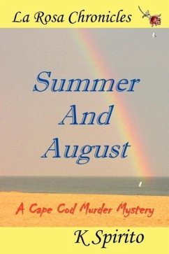 Summer And August - Spirito, K.
