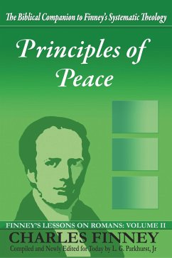 Principles of Peace - Finney, Charles Grandison; Cowles, Henry
