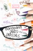 Borrowing God's Glasses