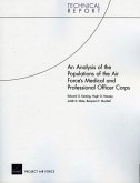 An Analysis of the Populations of the Air Force's Medical and Professional Officer Corps