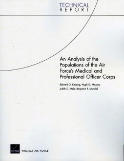 An Analysis of the Populations of the Air Force's Medical and Professional Officer Corps - Keating, Edward G; Massey, Hugh G; Mele, Judith D; Mundell, Benjamin F