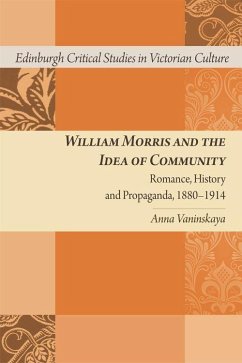 William Morris and the Idea of Community - Vaninskaya, Anna