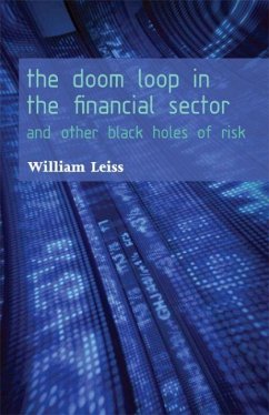 The Doom Loop in the Financial Sector - Leiss, William